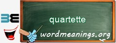 WordMeaning blackboard for quartette
